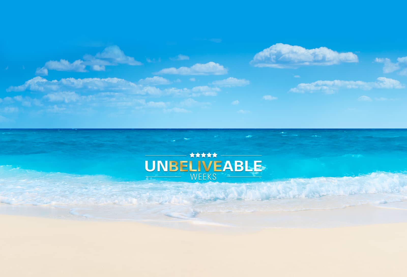 UNBELIVEABLE WEEKS Karibik